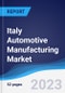 Italy Automotive Manufacturing Market to 2027 - Product Image