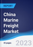 China Marine Freight Market to 2027- Product Image
