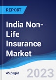 India Non-Life Insurance Market to 2027- Product Image
