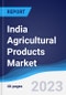 India Agricultural Products Market to 2027 - Product Image