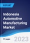 Indonesia Automotive Manufacturing Market to 2027 - Product Image