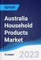 Australia Household Products Market to 2027 - Product Image