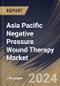 Asia Pacific Negative Pressure Wound Therapy Market Size, Share & Trends Analysis Report By End-Use, By Product, By Type (Pressure Ulcers, Diabetic Foot Ulcers, Venous Leg Ulcers, Burn Wounds, and Others), By Country and Growth Forecast, 2023 - 2030 - Product Thumbnail Image