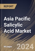 Asia Pacific Salicylic Acid Market Size, Share & Trends Analysis Report By Application (Pharmaceutical, Skin Care, Hair Care, and Food Preservatives & Others), By Country and Growth Forecast, 2023 - 2030- Product Image