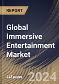 Global Immersive Entertainment Market Size, Share & Trends Analysis Report By Technology, By Application (Gaming, Music & Concerts, Immersive Theater, Arcade Studios, Live Events, Sports, Museum & Cultural Experiences and Others), By Regional Outlook and Forecast, 2023 - 2030- Product Image