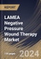 LAMEA Negative Pressure Wound Therapy Market Size, Share & Trends Analysis Report By End-Use, By Product, By Type (Pressure Ulcers, Diabetic Foot Ulcers, Venous Leg Ulcers, Burn Wounds, and Others), By Country and Growth Forecast, 2023 - 2030 - Product Thumbnail Image