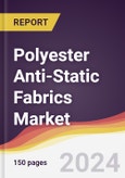 Polyester Anti-Static Fabrics Market Report: Trends, Forecast and Competitive Analysis to 2030- Product Image