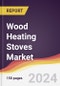 Wood Heating Stoves Market Report: Trends, Forecast and Competitive Analysis to 2030 - Product Image