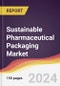 Sustainable Pharmaceutical Packaging Market Report: Trends, Forecast and Competitive Analysis to 2030 - Product Image