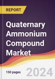 Quaternary Ammonium Compound Market Report: Trends, Forecast and Competitive Analysis to 2030- Product Image