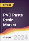 PVC Paste Resin Market Report: Trends, Forecast and Competitive Analysis to 2030- Product Image