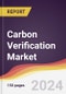 Carbon Verification Market Report: Trends, Forecast and Competitive Analysis to 2030 - Product Thumbnail Image