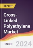 Cross-Linked Polyethylene (PEX) Market Report: Trends, Forecast and Competitive Analysis to 2030- Product Image