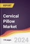 Cervical Pillow Market Report: Trends, Forecast and Competitive Analysis to 2030 - Product Thumbnail Image