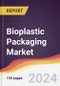 Bioplastic Packaging Market Report: Trends, Forecast and Competitive Analysis to 2030 - Product Image