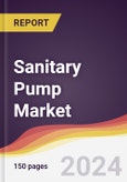 Sanitary Pump Market Report: Trends, Forecast and Competitive Analysis to 2030- Product Image