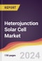 Heterojunction Solar Cell Market Report: Trends, Forecast and Competitive Analysis to 2030 - Product Thumbnail Image