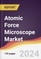 Atomic Force Microscope Market Report: Trends, Forecast and Competitive Analysis to 2030 - Product Thumbnail Image