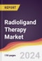Radioligand Therapy Market Report: Trends, Forecast and Competitive Analysis to 2030 - Product Image