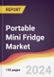 Portable Mini Fridge Market Report: Trends, Forecast and Competitive Analysis to 2030 - Product Image