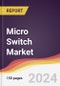 Micro Switch Market Report: Trends, Forecast and Competitive Analysis to 2030 - Product Image