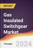 Gas Insulated Switchgear Market Report: Trends, Forecast and Competitive Analysis to 2030- Product Image