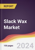 Slack Wax Market Report: Trends, Forecast and Competitive Analysis to 2030- Product Image