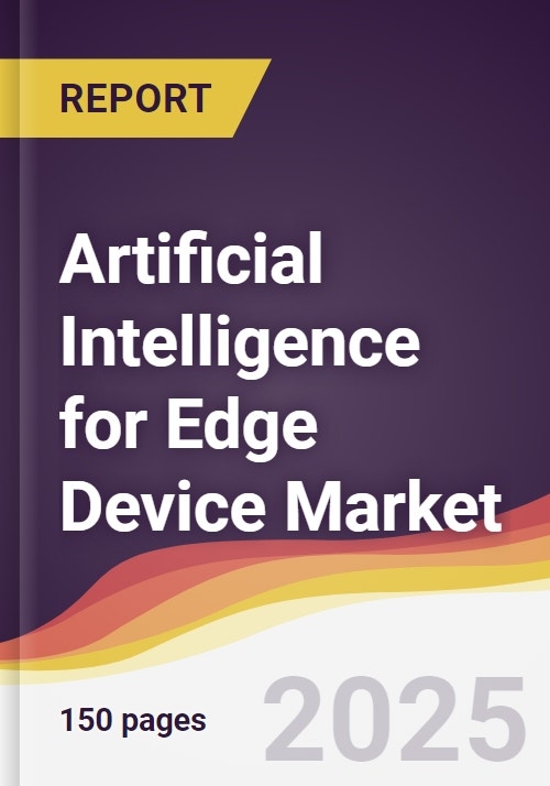 Artificial Intelligence for Edge Device Market Report: Trends, Forecast ...
