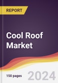 Cool Roof Market Report: Trends, Forecast and Competitive Analysis to 2030- Product Image