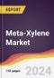 Meta-Xylene Market Report: Trends, Forecast and Competitive Analysis to 2030 - Product Thumbnail Image
