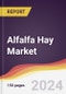 Alfalfa Hay Market Report: Trends, Forecast and Competitive Analysis to 2030 - Product Image