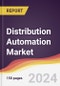 Distribution Automation Market Report: Trends, Forecast and Competitive Analysis to 2030 - Product Thumbnail Image