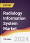 Radiology Information System Market Report: Trends, Forecast and Competitive Analysis to 2030 - Product Thumbnail Image