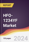 HFO-1234YF Market Report: Trends, Forecast and Competitive Analysis to 2030- Product Image