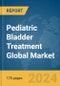 Pediatric Bladder Treatment Global Market Report 2024 - Product Image