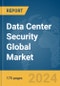 Data Center Security Global Market Report 2024 - Product Thumbnail Image