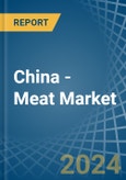 China - Meat - Market Analysis, Forecast, Size, Trends and Insights- Product Image
