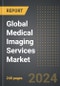 Global Medical Imaging Services Market (2024 Edition): Analysis By Modality (X-ray, MRI, CT scan, Others), Technology (2D, 3D/4D), By End Users, By Region, By Country: Market Insights and Forecast (2019-2029) - Product Image