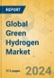 Global Green Hydrogen Market - Outlook & Forecast 2024-2029 - Product Image