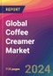 Global Coffee Creamer Market Size, Market Share, Application Analysis, Regional Outlook, Growth Trends, Key Players, Competitive Strategies and Forecasts, 2023-2031 - Product Thumbnail Image