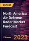 North America Air Defense Radar Market Forecast to 2030 - Regional Analysis - by Range, Product Type, System Type, Platform, and Application - Product Image