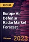 Europe Air Defense Radar Market Forecast to 2030 - Regional Analysis - by Range, Product Type, System Type, Platform, and Application - Product Image