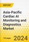 Asia-Pacific Cardiac AI Monitoring and Diagnostics Market: Analysis and Forecast, 2023-2032 - Product Thumbnail Image