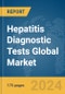 Hepatitis Diagnostic Tests Global Market Report 2024 - Product Thumbnail Image