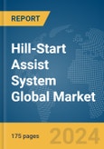 Hill-Start Assist System Global Market Report 2024- Product Image