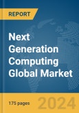 Next Generation Computing Global Market Report 2024- Product Image