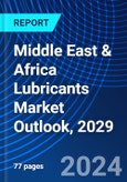 Middle East & Africa Lubricants Market Outlook, 2029- Product Image