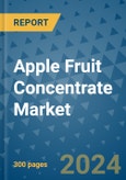Apple Fruit Concentrate Market - Global Industry Analysis, Size, Share, Growth, Trends, and Forecast 2031 - By Product, Technology, Grade, Application, End-user, Region: (North America, Europe, Asia Pacific, Latin America and Middle East and Africa)- Product Image