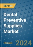 Dental Preventive Supplies Market - Global Industry Analysis, Size, Share, Growth, Trends, and Forecast 2031 - By Product, Technology, Grade, Application, End-user, Region: (North America, Europe, Asia Pacific, Latin America and Middle East and Africa)- Product Image