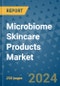 Microbiome Skincare Products Market - Global Industry Analysis, Size, Share, Growth, Trends, and Forecast 2031 - By Product, Technology, Grade, Application, End-user, Region: (North America, Europe, Asia Pacific, Latin America and Middle East and Africa) - Product Image